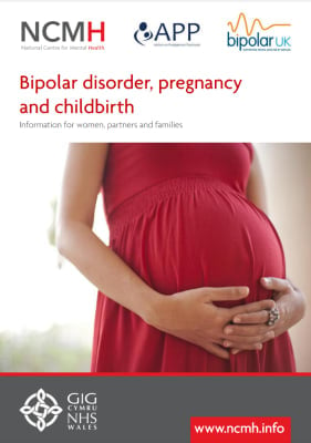 Bipolar Disorder, Pregnancy and Childbirth booklet